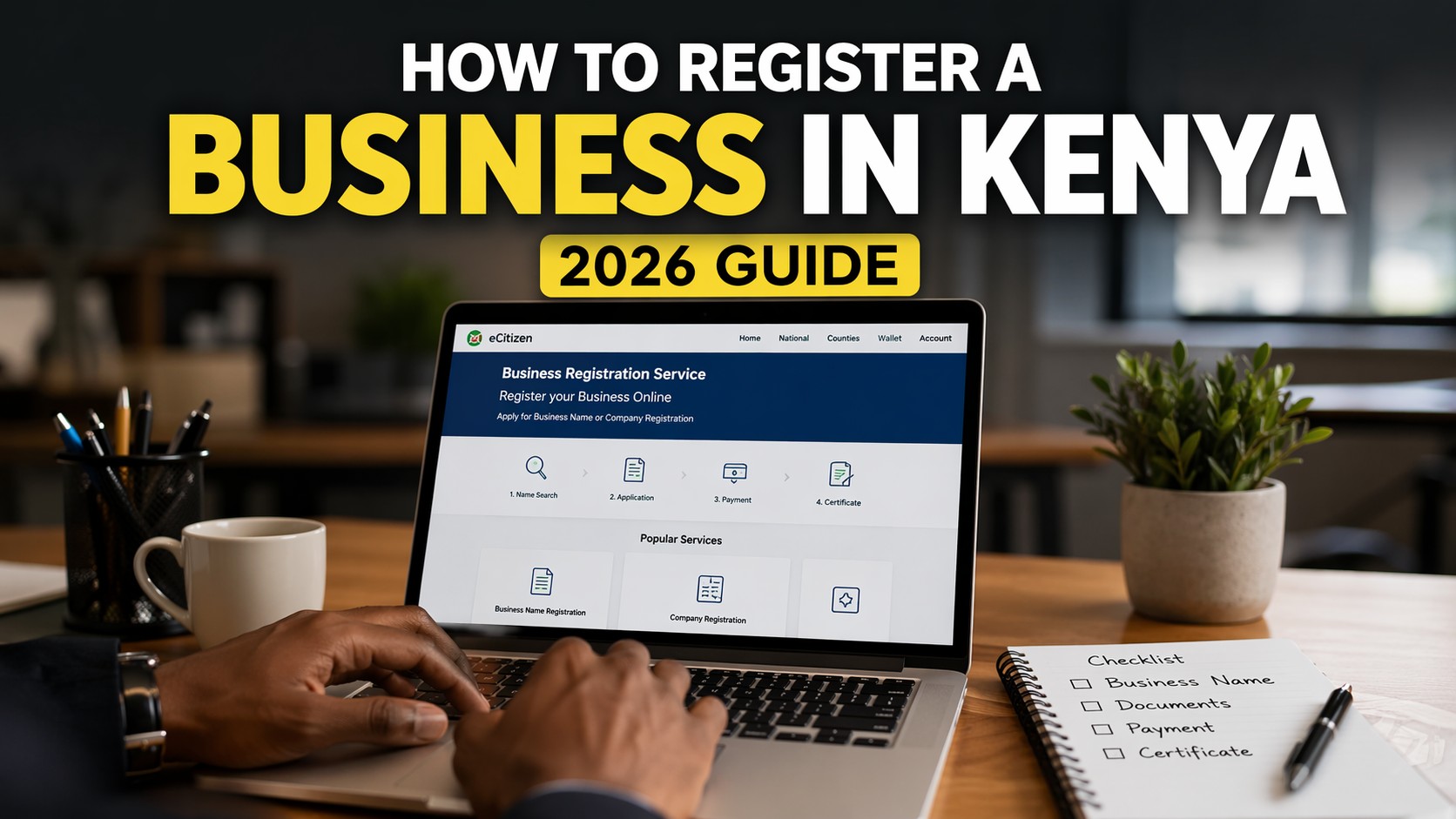 How to Register a Business in Kenya (2026 Guide)