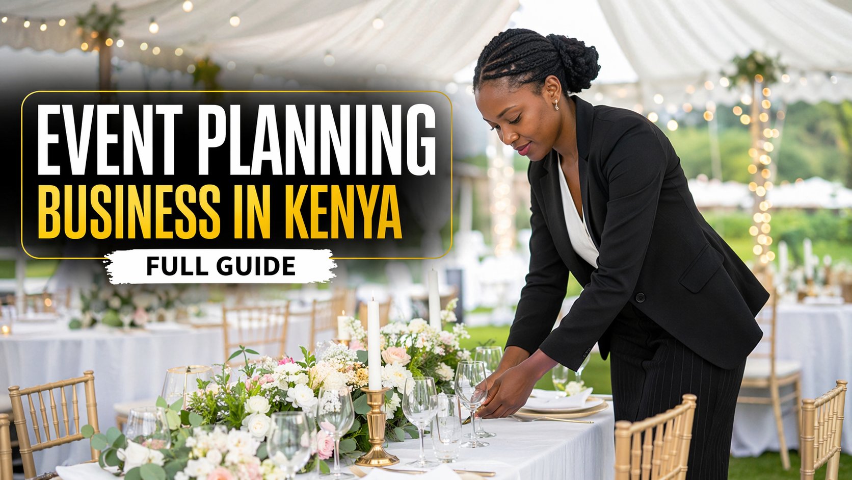 Event Planning Business in Kenya (2026 Guide)